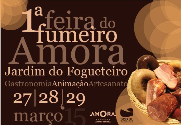 1.ª Feira do Fumeiro de Amora a 27, 28 e 29 de março