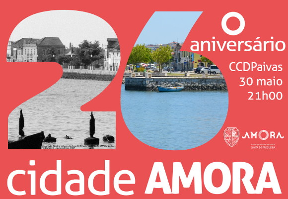 Comemoração do 26º Aniversário da Cidade de Amora