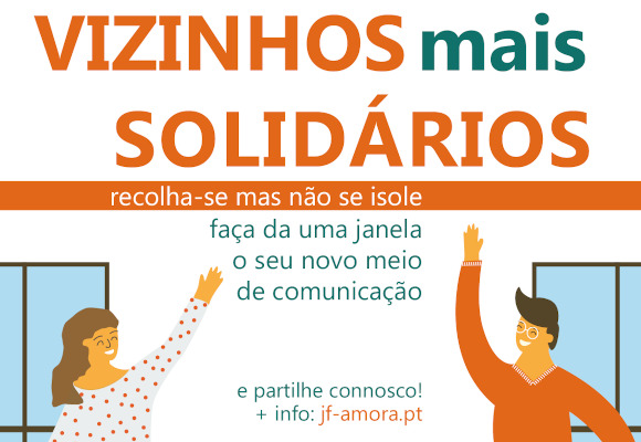 Junta de Freguesia de Amora desafia Vizinhos a serem (ainda) Mais Solidários