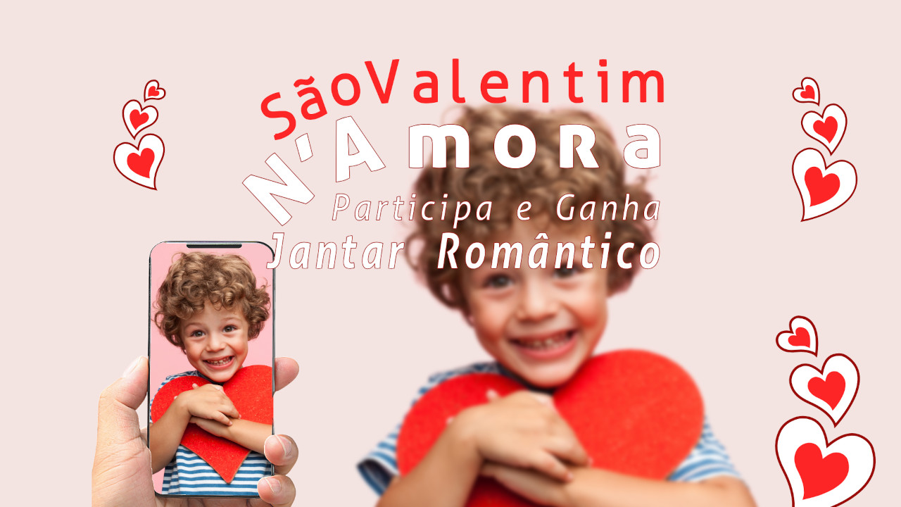 "São Valentim N’Amora" – Junta de Freguesia lança desafio criativo para as famílias